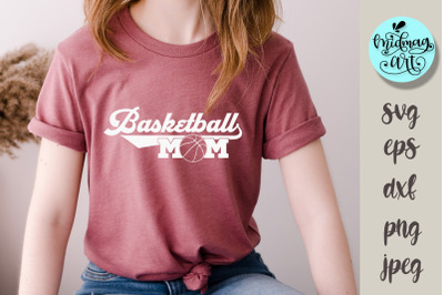 Basketball mom svg, sports svg