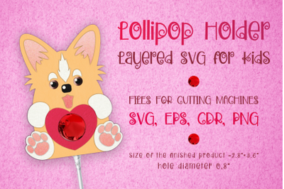 Dog Lollipop Holder - Valentines Template SVG