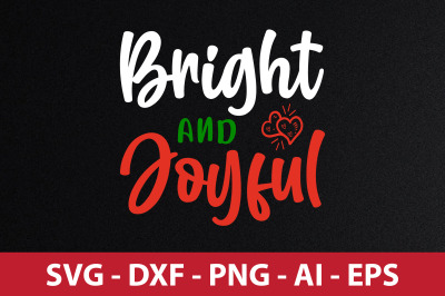 Bright and Joyful svg cut file