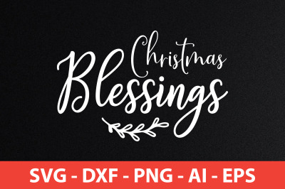 Christmas Blessings svg cut file