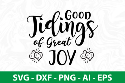 Good Tidings of Great Joy svg cut file