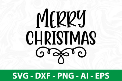 Merry Christmas svg cut file