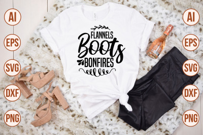 Flannels Boots Bonfires svg