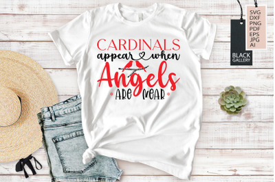 Cardinals Appear When Angels Are Near | Christmas Cardinal SVG