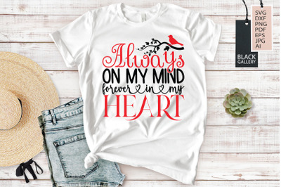 Always On My Mind Forever In My Heart | Christmas Cardinal SVG
