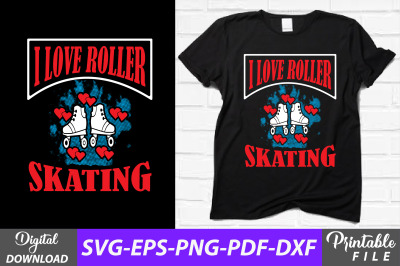 I Love Roller Skating