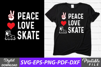 Peace Love Skate Sublimation