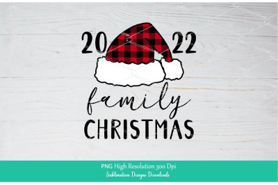 Christmas Family 2022 Sublimation PNG | Merry Christmas 2022 PNG