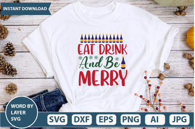 EAT DRINK AND BE MERRY svg cut file