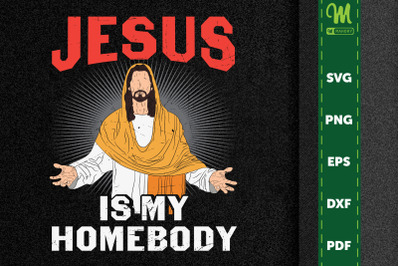 Christian Design Jesus Is My Homeboy