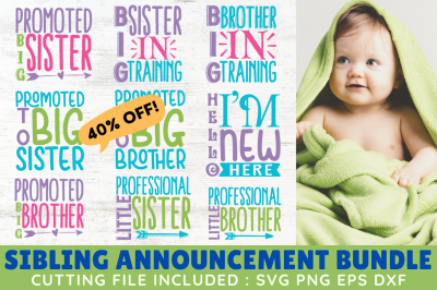 Sibling Announcement SVG Bundle