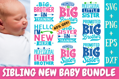 Sibling New Baby SVG Bundle