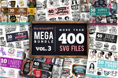 Mega Bundle 400 SVG designs vol 3