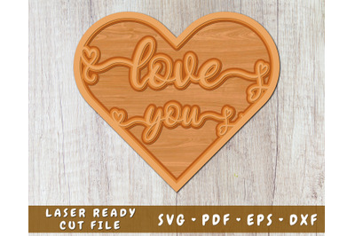 Love Heart 3D SVG Cut File, Love You SVG