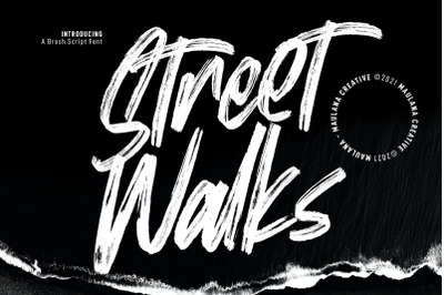 Street Walks Brush Script Font