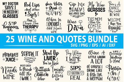 Wine And Quotes SVG Bundle