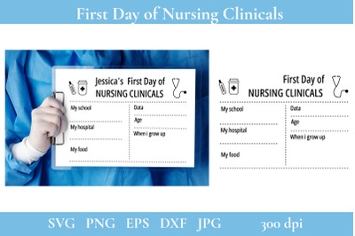 First Day Of Nusing Clinicals. First Day SVG. Nursing SVG