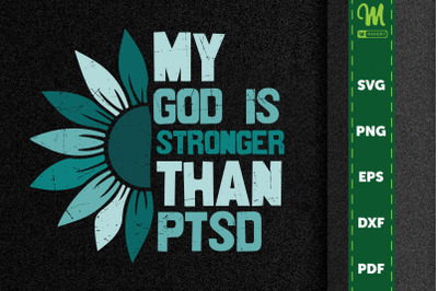 My God Is Stronger Than PTSD Gift