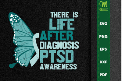 The Life After Diagnosis PTSD Awareness