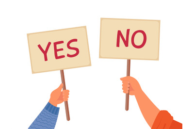 Yes no banner. Isolated text placard&2C; hands hold right wrong message.