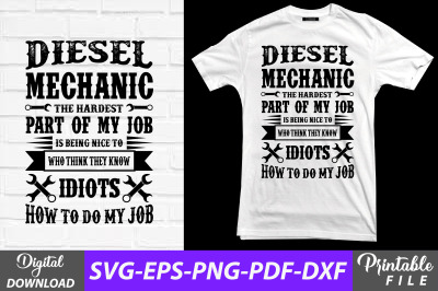 Diesel Mechanic the Hardest Part Design