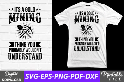 It&#039;s a Gold Mining Thing Sublimation