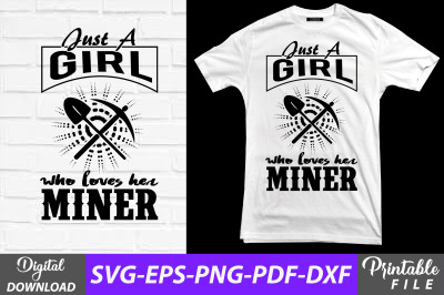 Just a Girl Who Loves Her Miner