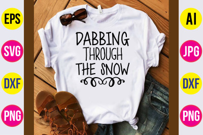 Dabbing Through the Snow svg cut file