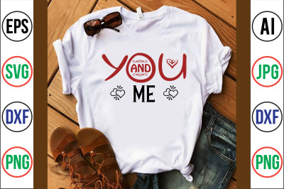 YOU and ME svg cut file