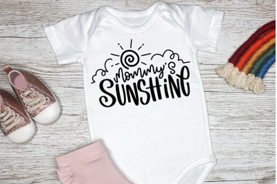 Mommy&amp;&23;039;s Sunshine SVG Baby Lettering Quotes