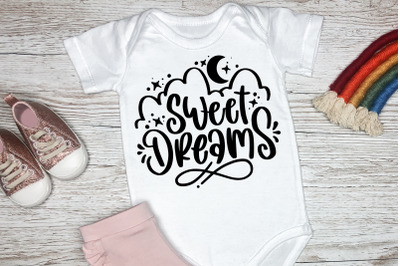 Sweet Dreams SVG Baby Lettering Quotes