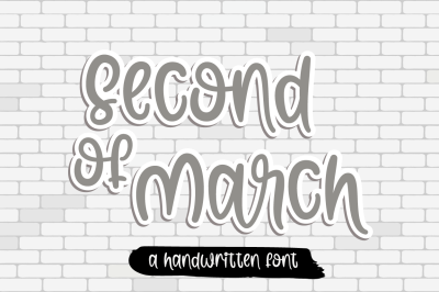 Second of March