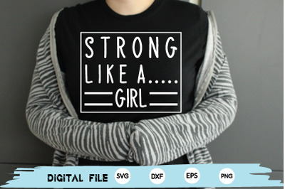 strong like a girl