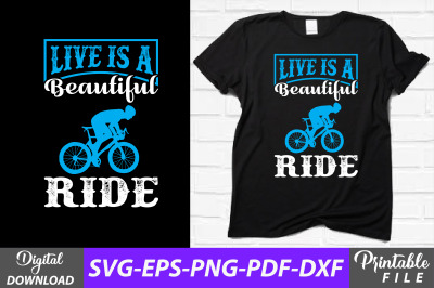 Life is a Beautiful Ride Bicycling Shirt