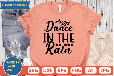 DANCE IN THE RAIN svg cut file