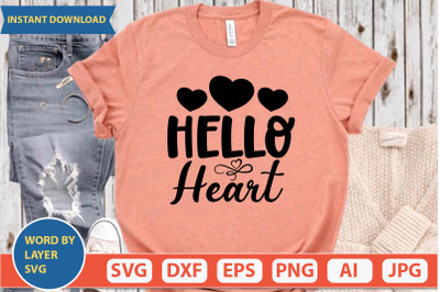 HELLO HEART Svg cut file