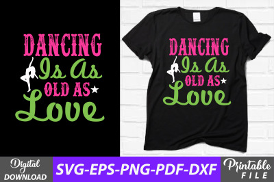 Dancing is As Old As Love Sublimation