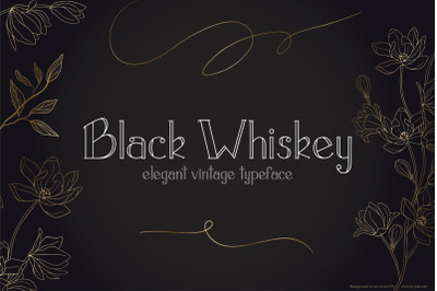 Black Whiskey | Vintage Lettering | Multilingual