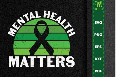 Mental Healths Matters Awareness