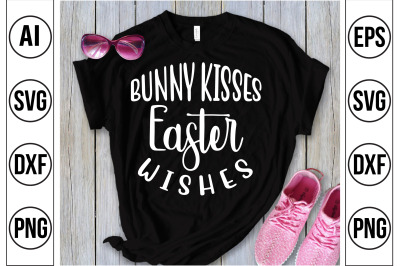 Bunny Kisses Easter Wishes svg cut file