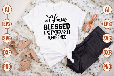 Chosen Blessed Forgiven Redeemed svg cut file