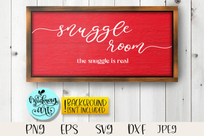 Snuggle room wood sign svg, love wood sign svg