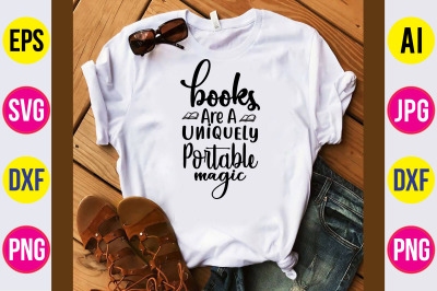 Books Are A Uniquely Portable Magic svg cut file