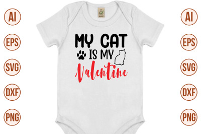 My cat is my Valentine svg cut file