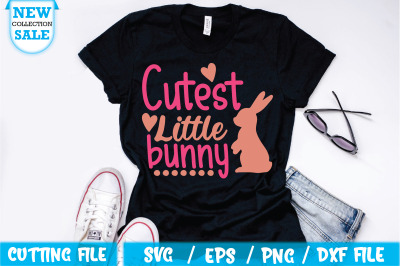 Cutest Little Bunny Svg Cut file