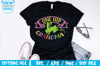 One hip grandma Svg Cut file