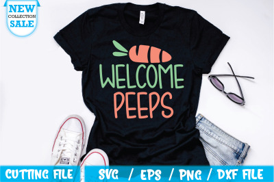 Welcome Peeps Svg Cut file