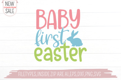 Baby First Easter Svg Cut file