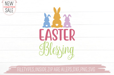 Easter Blessing Svg Cut file