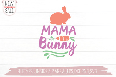 Mama Bunny Svg Cut file